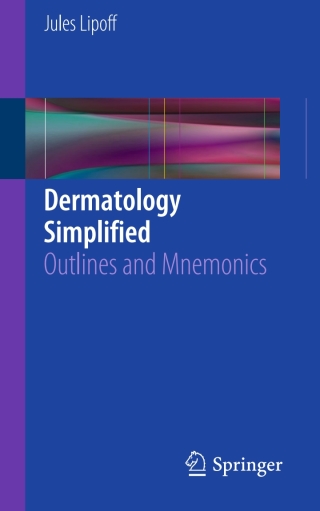 Imagen de portada: Dermatology Simplified 9783319197302