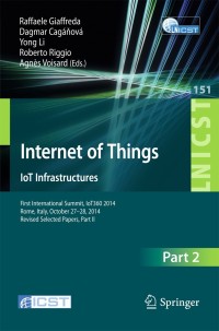 Cover image: Internet of Things. IoT Infrastructures 9783319197425
