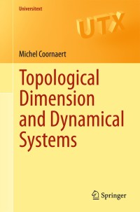 Immagine di copertina: Topological Dimension and Dynamical Systems 9783319197937