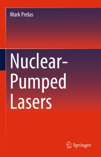 Cover image: Nuclear-Pumped Lasers 9783319198446