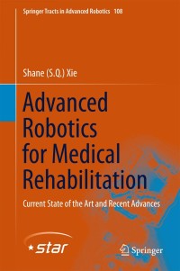 Cover image: Advanced Robotics for Medical Rehabilitation 9783319198958