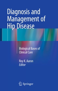 Titelbild: Diagnosis and Management of Hip Disease 9783319199047