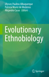 表紙画像: Evolutionary Ethnobiology 9783319199160