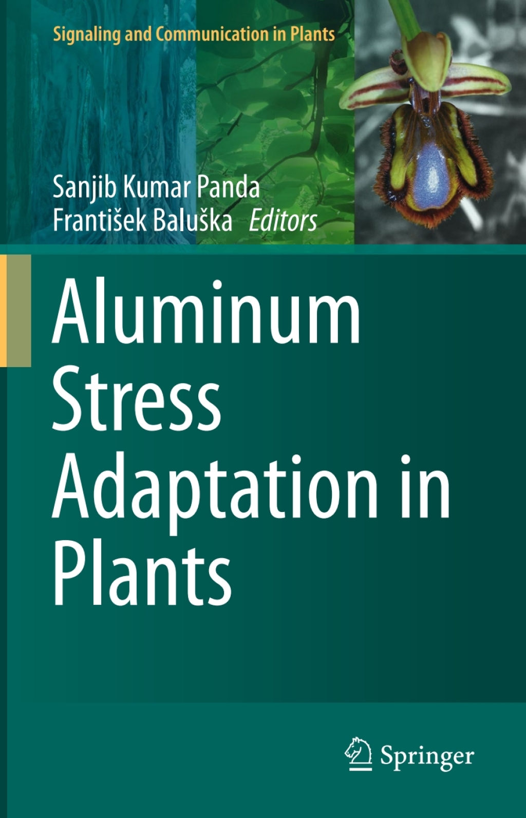 Aluminum Stress Adaptation in Plants