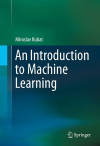 Imagen de portada: An Introduction to Machine Learning 9783319200095