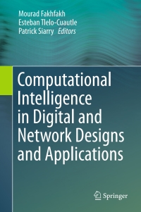 Imagen de portada: Computational Intelligence in Digital and Network Designs and Applications 9783319200705