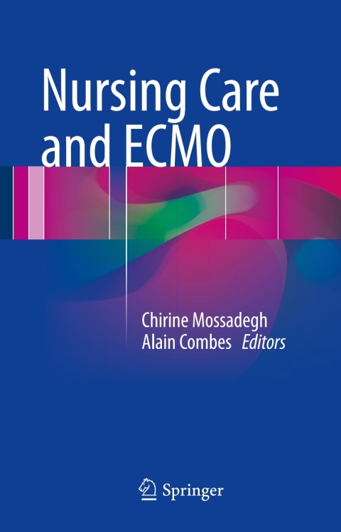 Nursing Care and ECMO - FULL INSTANT DOWNLOAD | PDF DOCX EPUB