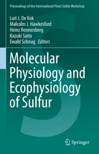 Imagen de portada: Molecular Physiology and Ecophysiology of Sulfur 9783319201368