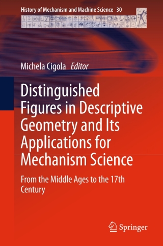Imagen de portada: Distinguished Figures in Descriptive Geometry and Its Applications for Mechanism Science 9783319201962