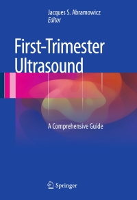 表紙画像: First-Trimester Ultrasound 9783319202020