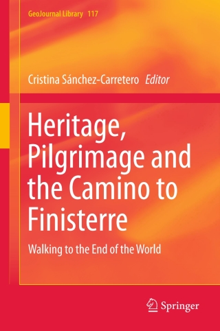 Cover image: Heritage, Pilgrimage and the Camino to Finisterre 9783319202112