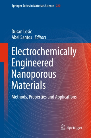 Imagen de portada: Electrochemically Engineered Nanoporous Materials 9783319203454