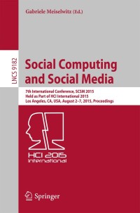 Cover image: Social Computing and Social Media 9783319203669