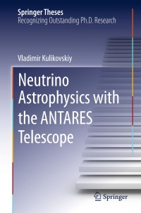 Imagen de portada: Neutrino Astrophysics with the ANTARES Telescope 9783319204116