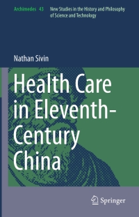 Cover image: Health Care in Eleventh-Century China 9783319204260