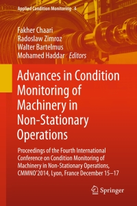 Imagen de portada: Advances in Condition Monitoring of Machinery in Non-Stationary Operations 9783319204628