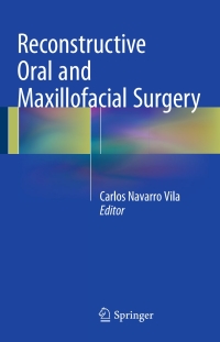 Titelbild: Reconstructive Oral and Maxillofacial Surgery 9783319204864