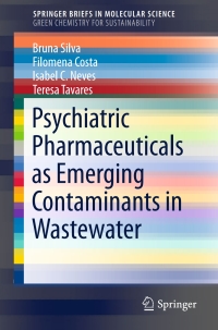 Cover image: Psychiatric Pharmaceuticals as Emerging Contaminants in Wastewater 9783319204925