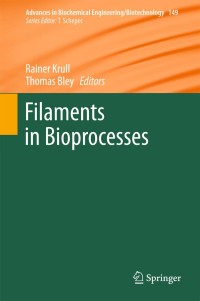 Imagen de portada: Filaments in Bioprocesses 9783319205106