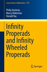 Cover image: Infinity Properads and Infinity Wheeled Properads 9783319205465
