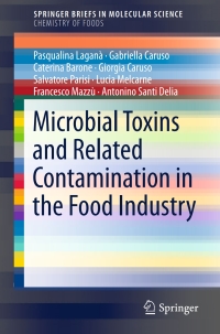 Titelbild: Microbial Toxins and Related Contamination in the Food Industry 9783319205588