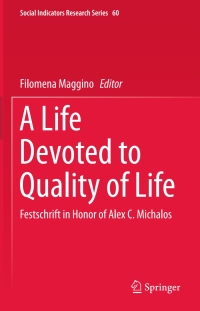 Imagen de portada: A Life Devoted to Quality of Life 9783319205670
