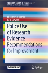 Cover image: Police Use of Research Evidence 9783319206479