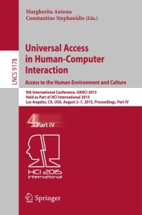 表紙画像: Universal Access in Human-Computer Interaction. Access to the Human Environment and Culture 9783319206868