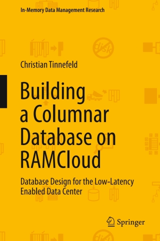 Cover image: Building a Columnar Database on RAMCloud 9783319207100