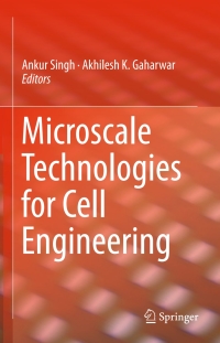 Cover image: Microscale Technologies for Cell Engineering 9783319207254
