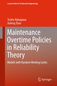 Cover image: Maintenance Overtime Policies in Reliability Theory 9783319208121