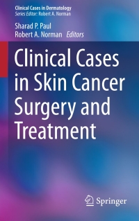 Cover image: Clinical Cases in Skin Cancer Surgery and Treatment 9783319209364