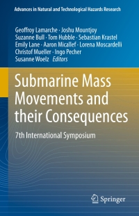 表紙画像: Submarine Mass Movements and their Consequences 9783319209784