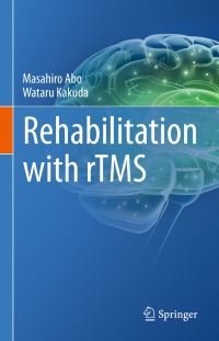 Immagine di copertina: Rehabilitation with rTMS 9783319209814