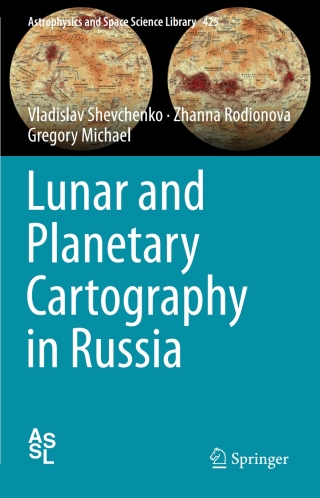 表紙画像: Lunar and Planetary Cartography in Russia 9783319210384