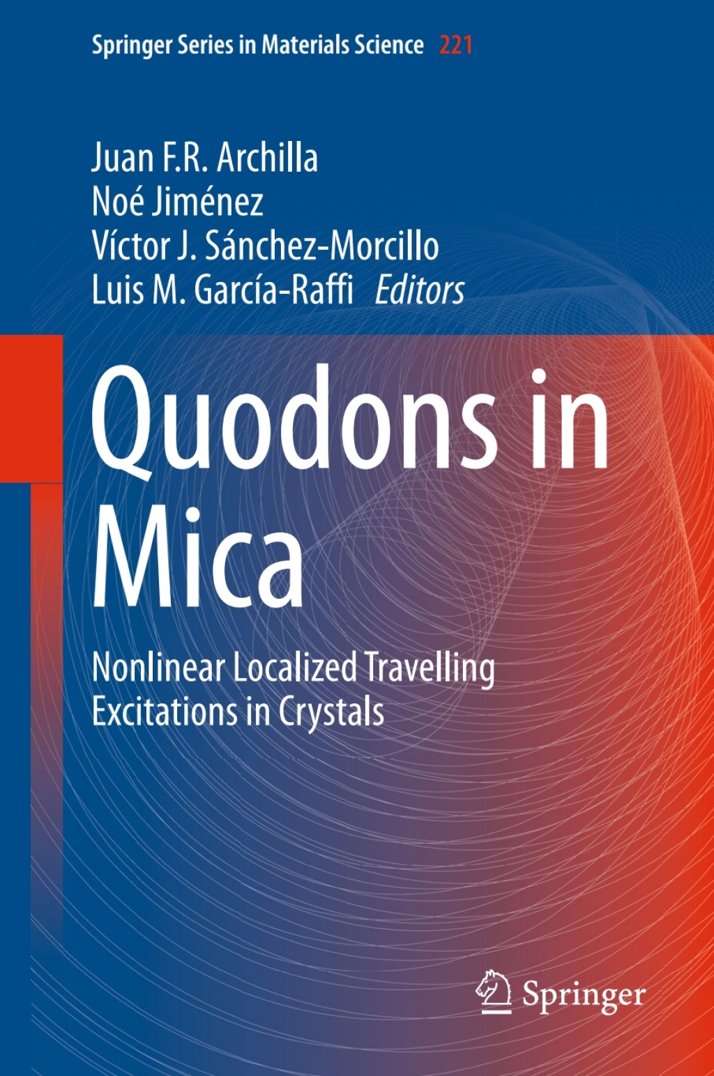 Quodons in Mica Nonlinear Localized Travelling Excitations in Crystals