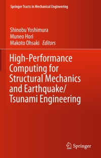 Titelbild: High-Performance Computing for Structural Mechanics and Earthquake/Tsunami Engineering 9783319210476