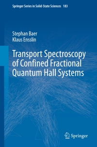 صورة الغلاف: Transport Spectroscopy of Confined Fractional Quantum Hall Systems 9783319210506