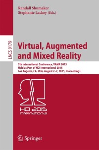 Cover image: Virtual, Augmented and Mixed Reality 9783319210667