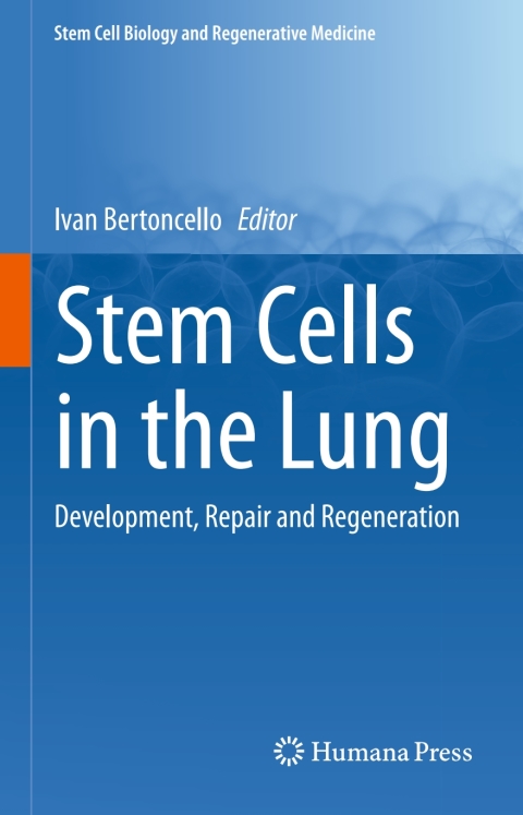 Stem Cells in the Lung: Development, Repair and Regeneration - FULL INSTANT DOWNLOAD | PDF DOCX EPUB
