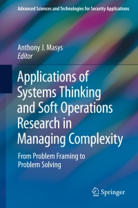 صورة الغلاف: Applications of Systems Thinking and Soft Operations Research in Managing Complexity 9783319211053