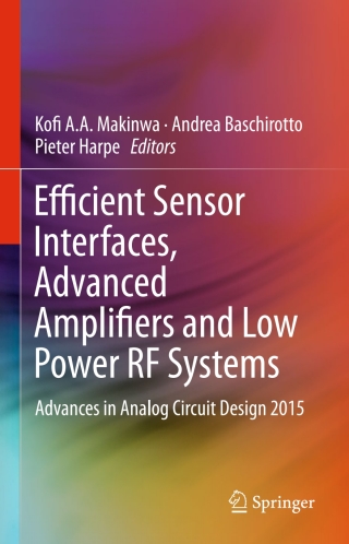 Imagen de portada: Efficient Sensor Interfaces, Advanced Amplifiers and Low Power RF Systems 9783319211848