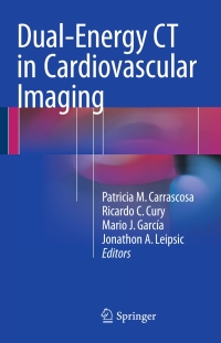 صورة الغلاف: Dual-Energy CT in Cardiovascular Imaging 9783319212265