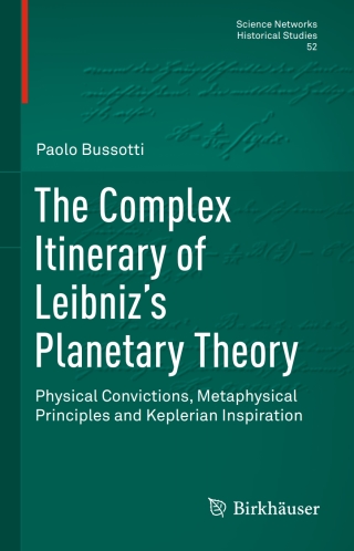 Immagine di copertina: The Complex Itinerary of Leibniz’s Planetary Theory 9783319212357