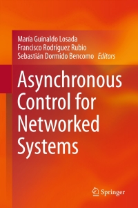 Imagen de portada: Asynchronous Control for Networked Systems 9783319212982