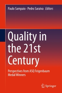 Cover image: Quality in the 21st Century 9783319213316