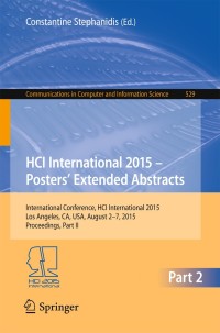 表紙画像: HCI International 2015 - Posters’ Extended Abstracts 9783319213828