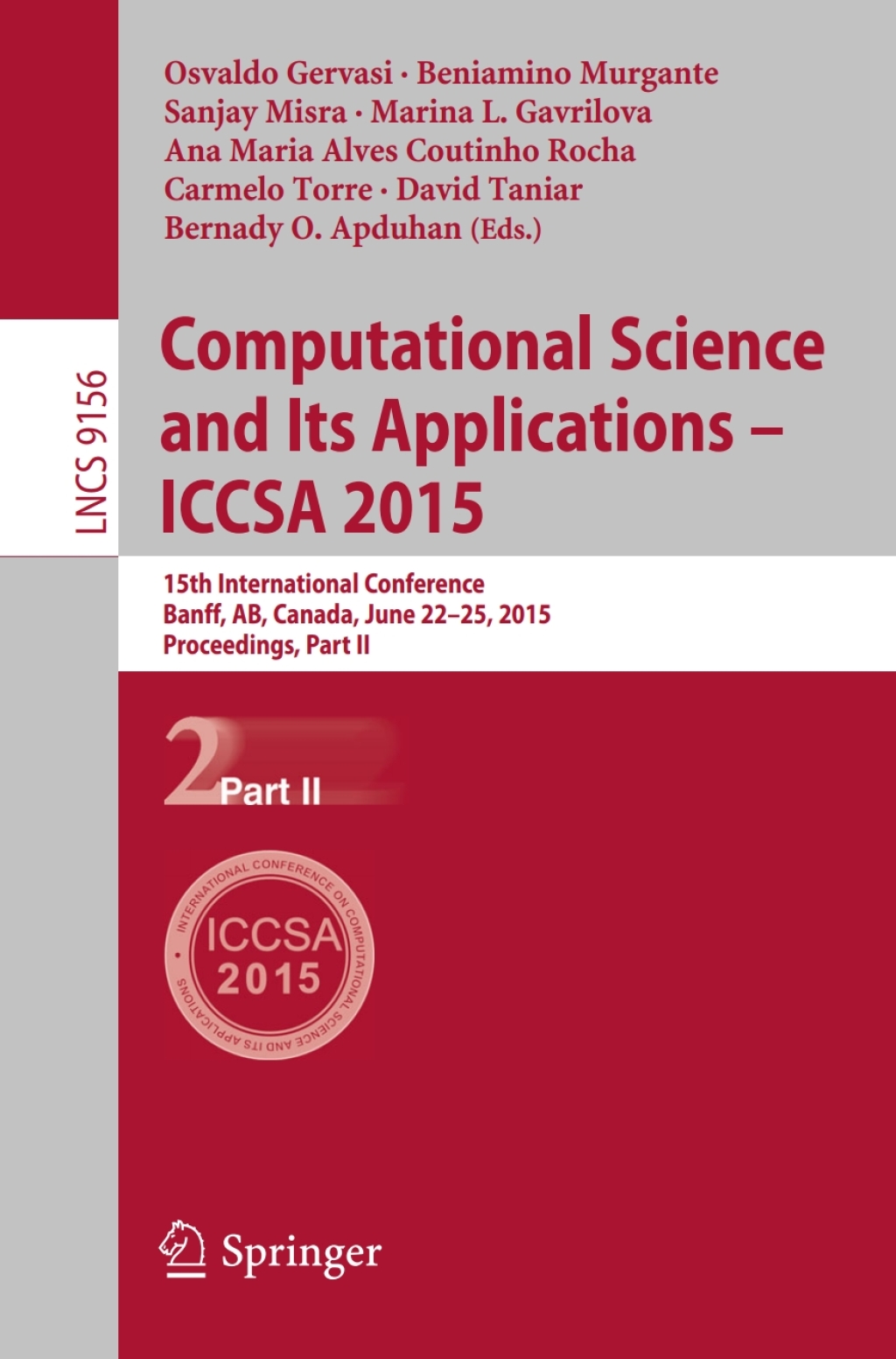 Computational Science and Its Applications — ICCSA 2015 15th International Conference, Banff, AB, Canada, June 22-25, 2015, Proceedings, Part II
