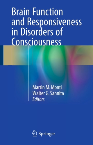 Cover image: Brain Function and Responsiveness in Disorders of Consciousness 9783319214245