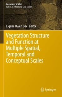 表紙画像: Vegetation Structure and Function at Multiple Spatial, Temporal and Conceptual Scales 9783319214511